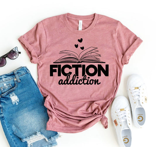 Fiction Addiction T-shirt